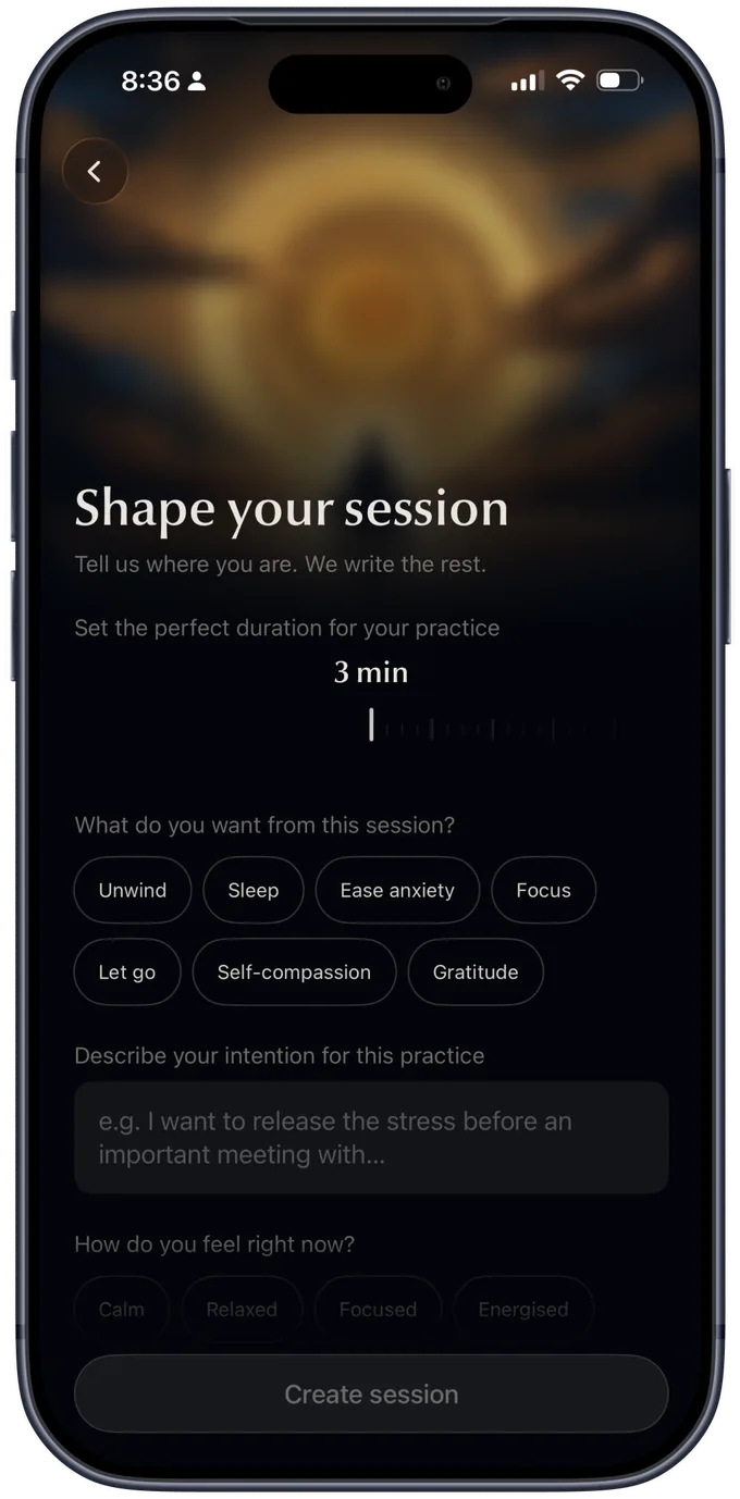 The Shape-your-session screen on iPhone — a duration slider at 3 minutes, mood tags, and a field describing your intention.