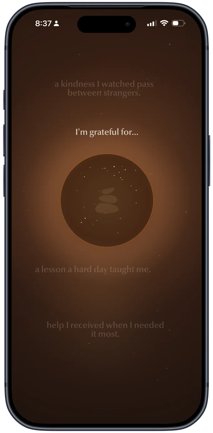 The Gratitude practice on iPhone — a warm glowing stone under the words 'I'm grateful for…'.